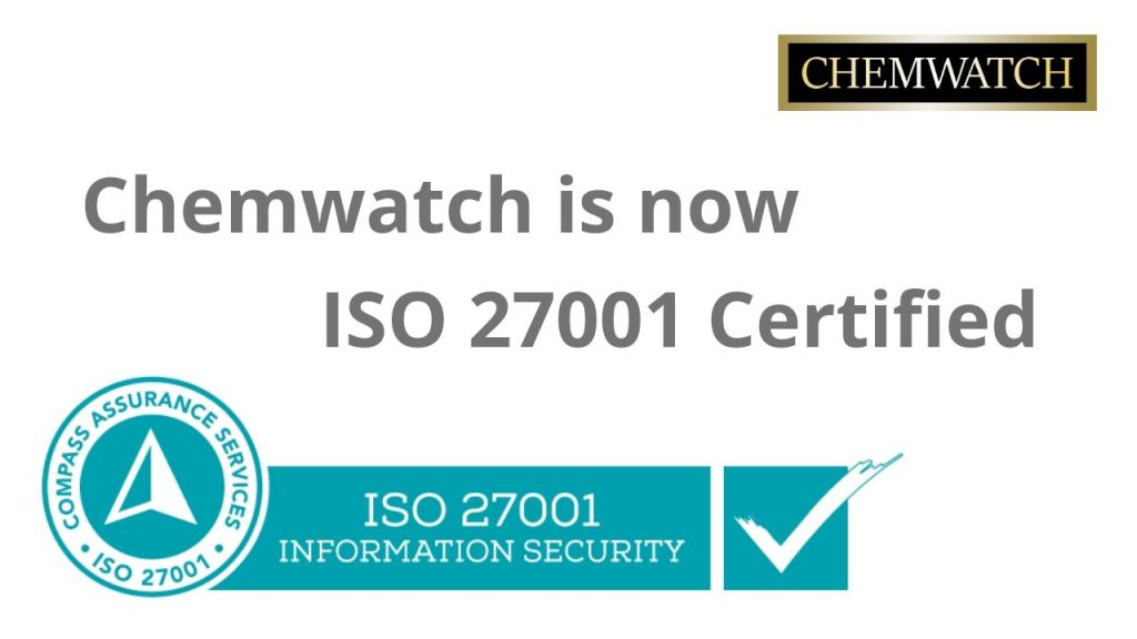 Chemwatch on ilo ilmoittaa, että meillä on nyt ISO 27001 kyberturvallisuussertifikaatti